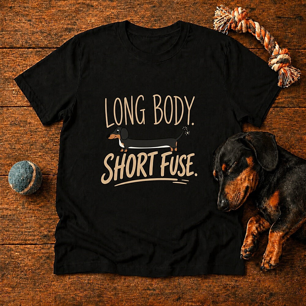 Long Body. Short Fuse. Doxie T-Shirt