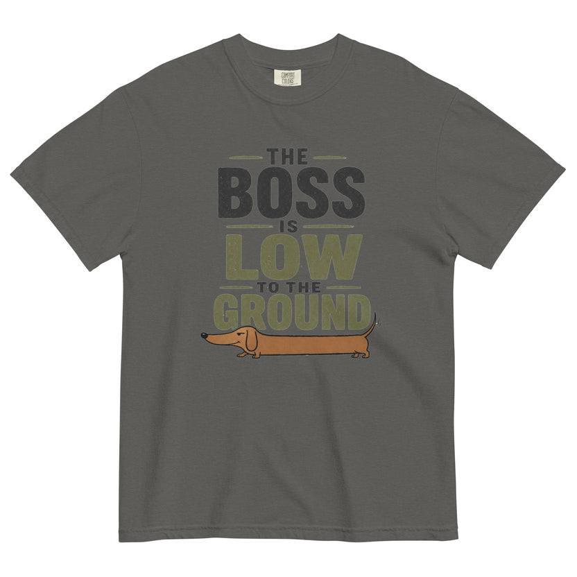 The Boss Is Low to the Ground dachshund T-shirt in Pepper